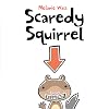 Scaredy Squirrel Paperback – Picture Book, March 1, 2008