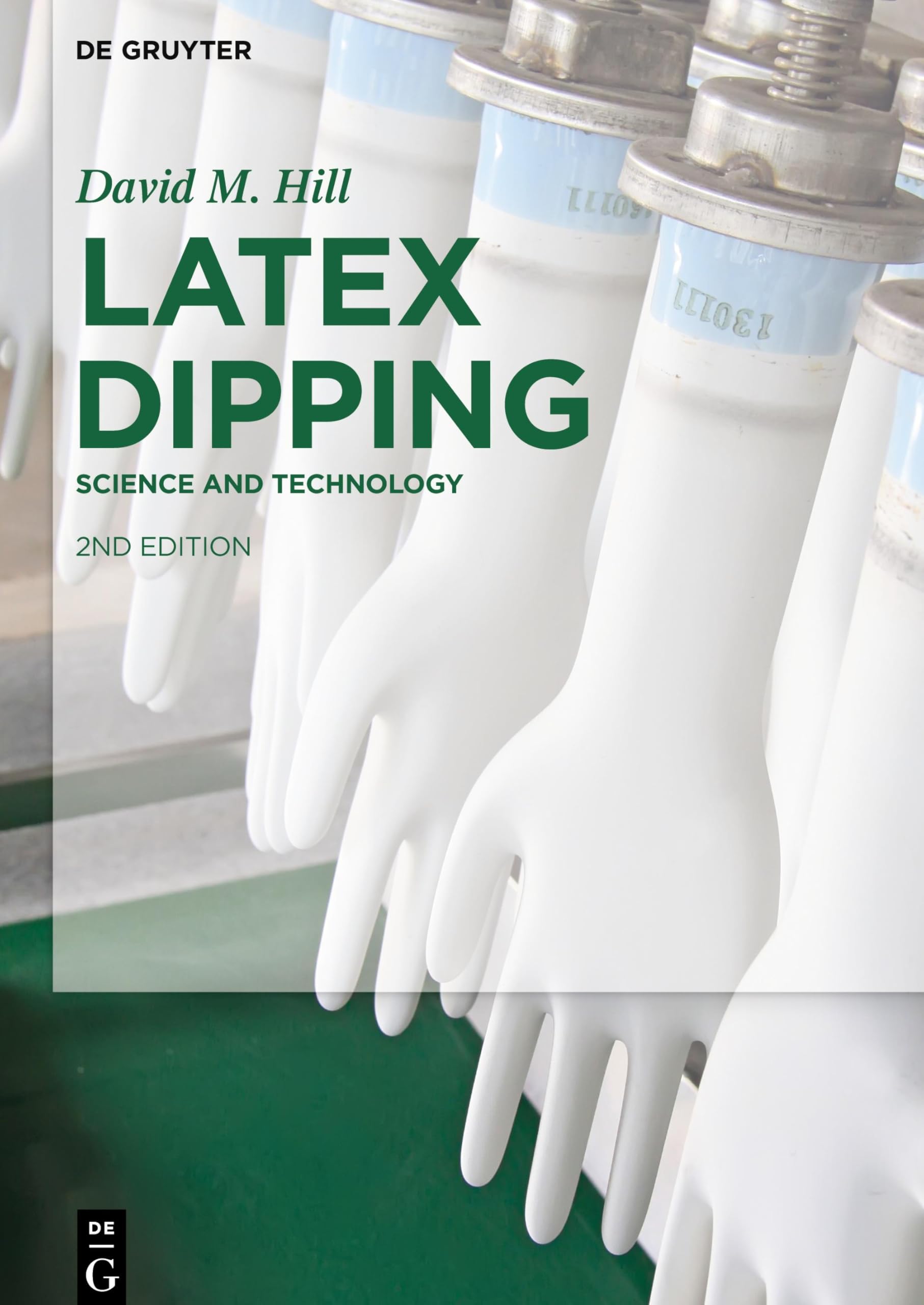 Latex Dipping: Science and Technology