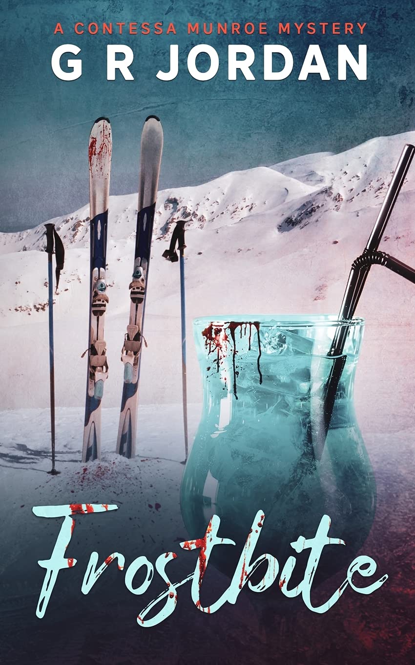 Frostbite: A Contessa Munroe Mystery: 2