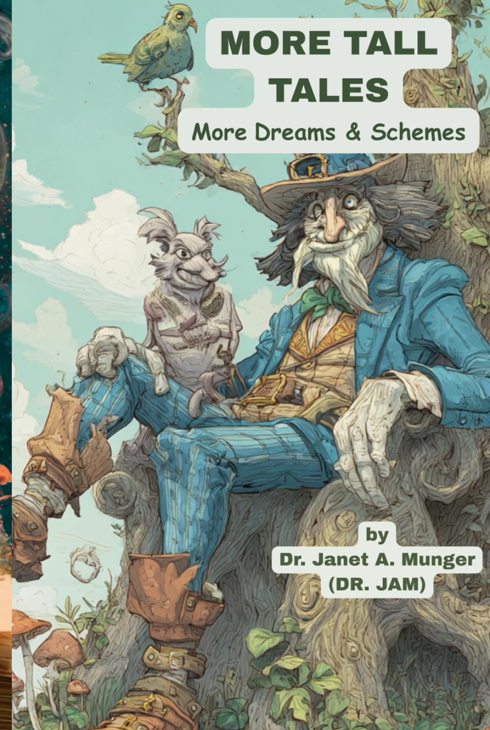 More Tall Tales: More Dreams & Schemes (Handheld Edition) (Inspiration for the Heart and Soul)