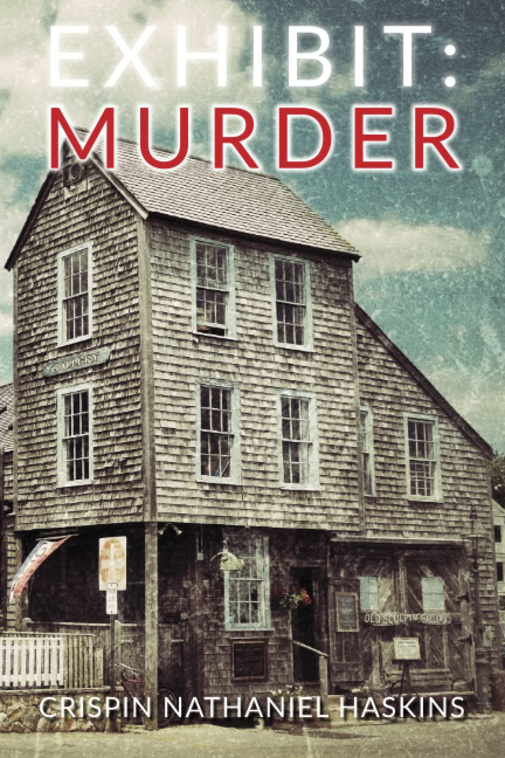 Exhibit: Murder: A Martha's Vineyard Mystery