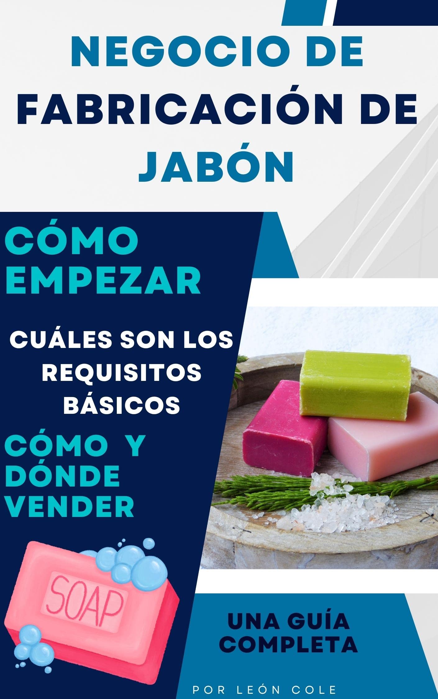Buy Inicio de negocio de fabricación de jabón Cómo empezar Cómo y