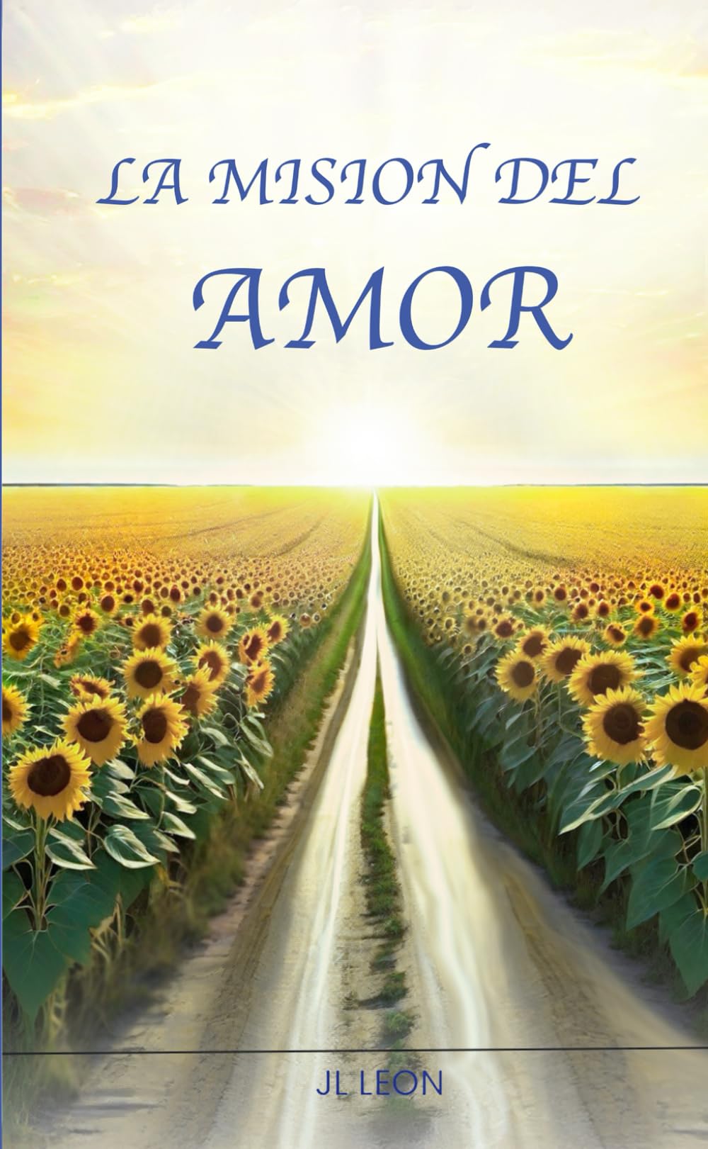La misión del amor