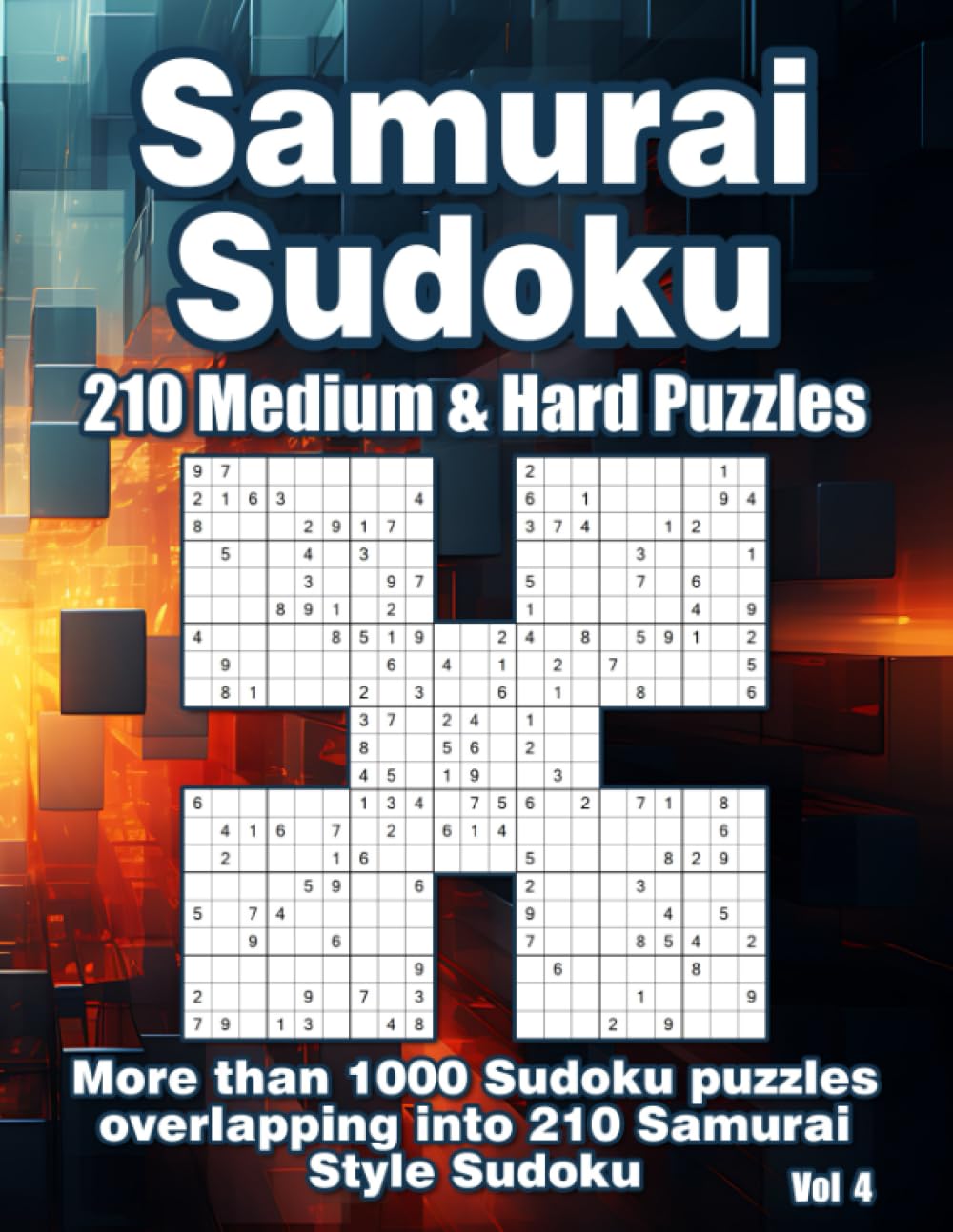 Samurai Sudoku for Advanced: 210 Intermediate & Hard Samurai Style Puzzle Variations