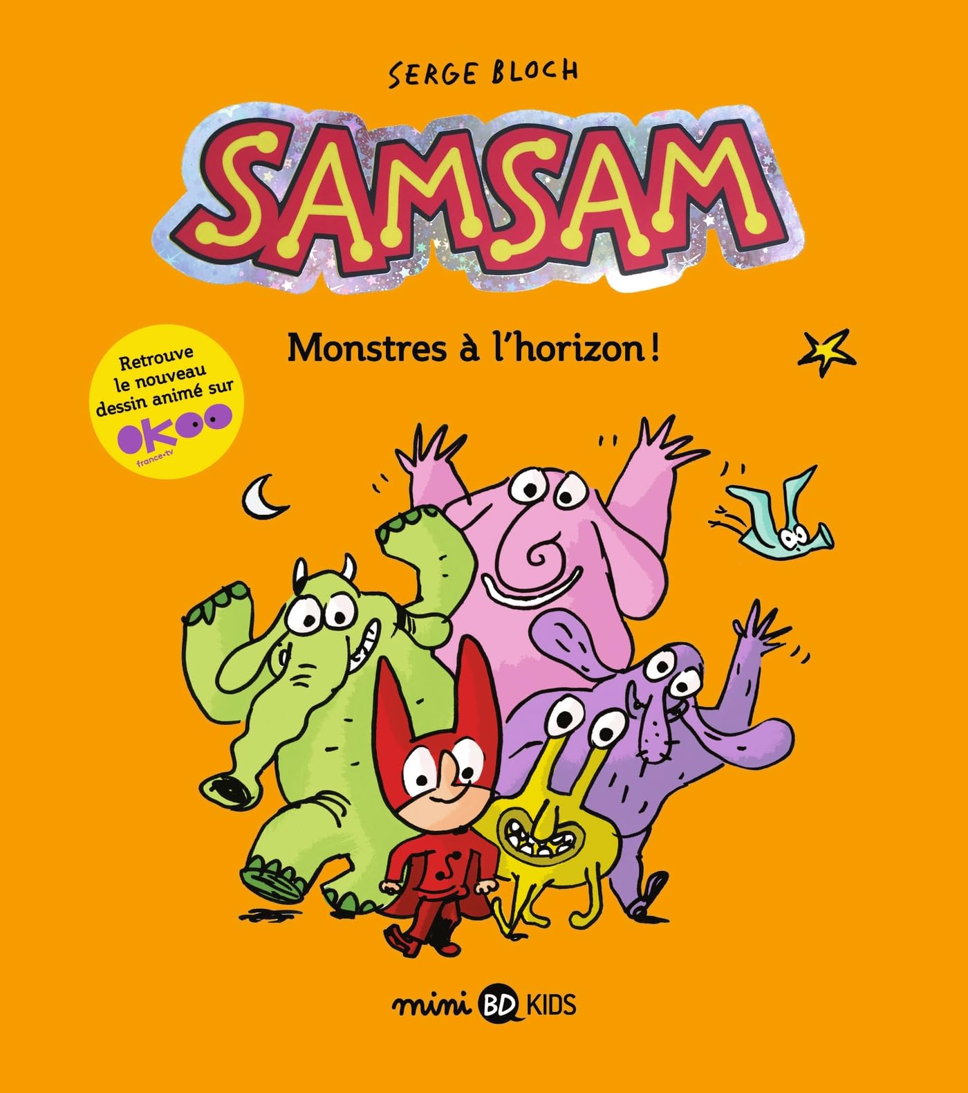 SamSam, Tome 10: Monstres à l'horizon