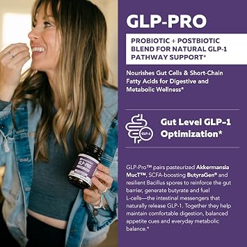 GLP-ProTM: Probiotic & Postbiotic Blend for Natural GLP-1 Support Akkermansia MucTTM, ButyraGen Butyrate Generator & Spore Bacillus Healthy Appetite, SCFA & Metabolic Balance 30 Count