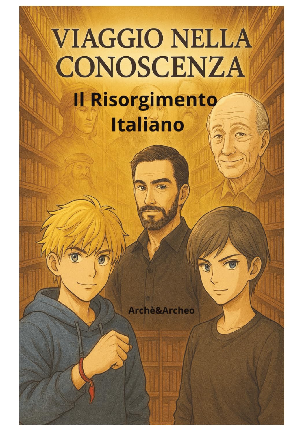 "Viaggi nella Conoscenza – Pietro e la nascita d’Italia: Quando la storia diventa un’avventura e l’AI rivoluziona l’apprendimento (Viaggi nella ... e GEOGRAFIA in AVVENTURE INDIMENTICABILI)