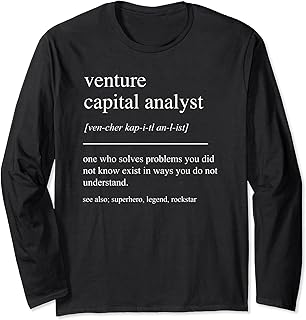 Funny Venture Capital Analyst Definition Finance Long Sleeve T-Shirt
