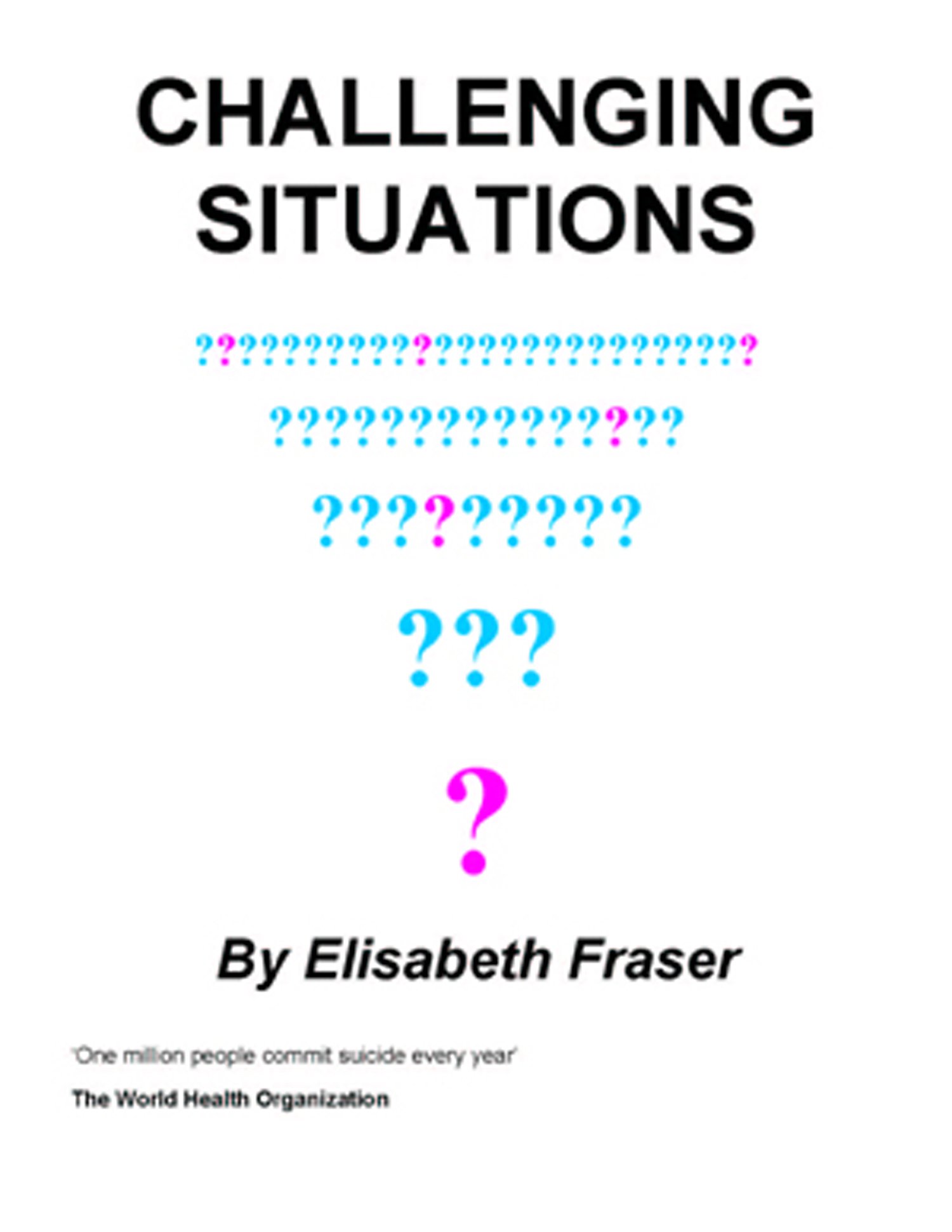 Challenging Situations