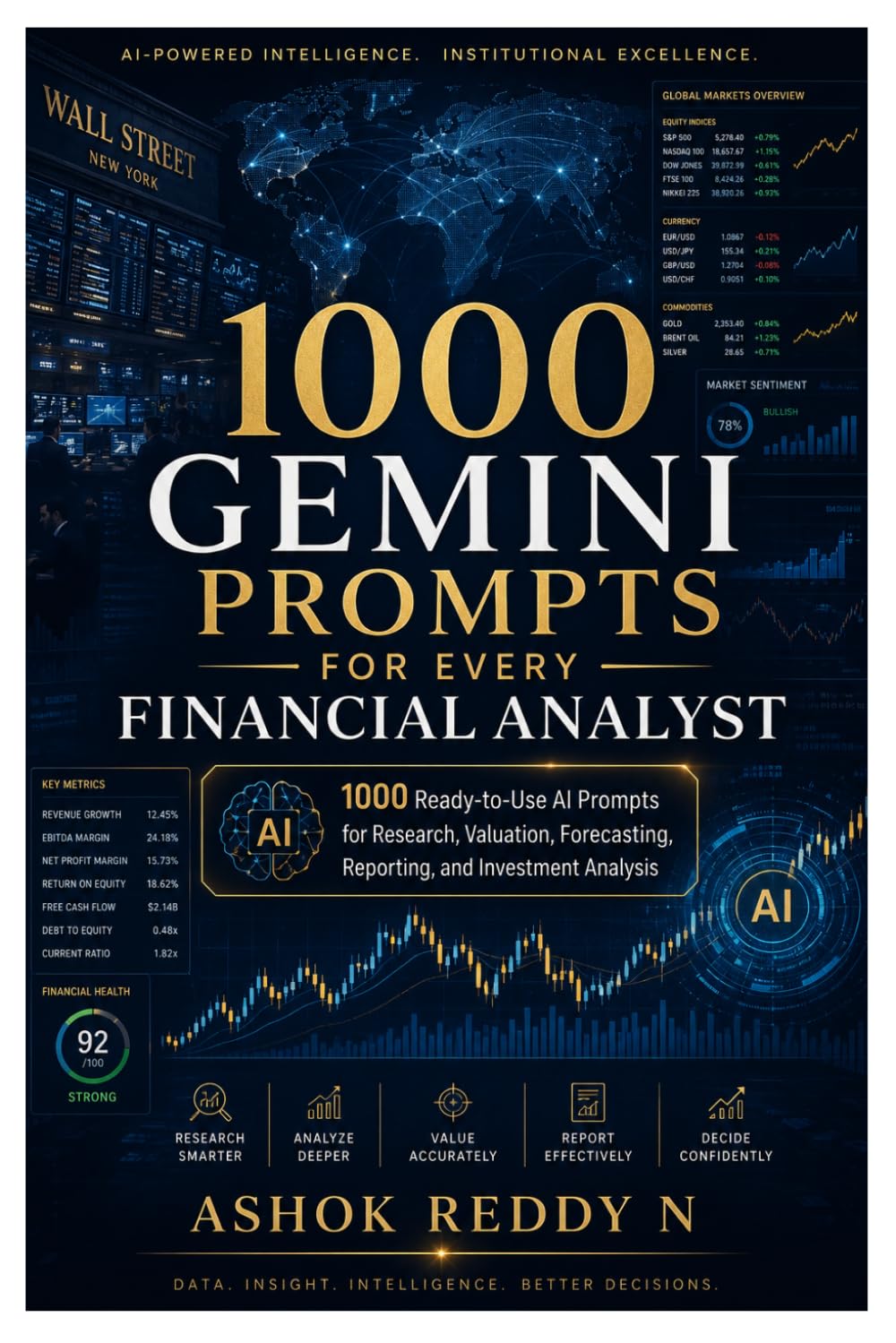 1000 Gemini Prompts for Every Financial Analyst: 1000 Ready-to-Use AI Prompts for Research, Valuation, Forecasting, Reporting, and Investment Analysis