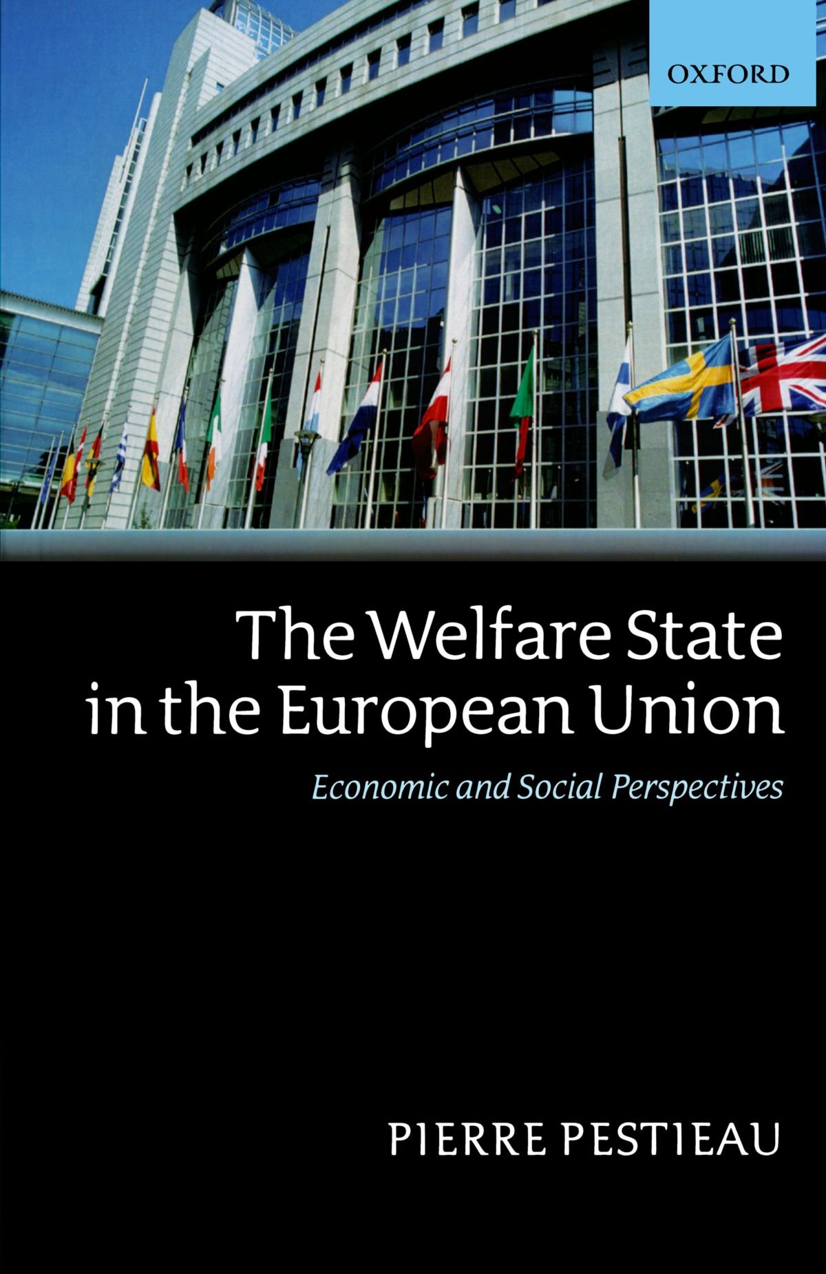 The Welfare State In The European Union: Economic and Social Perspectives