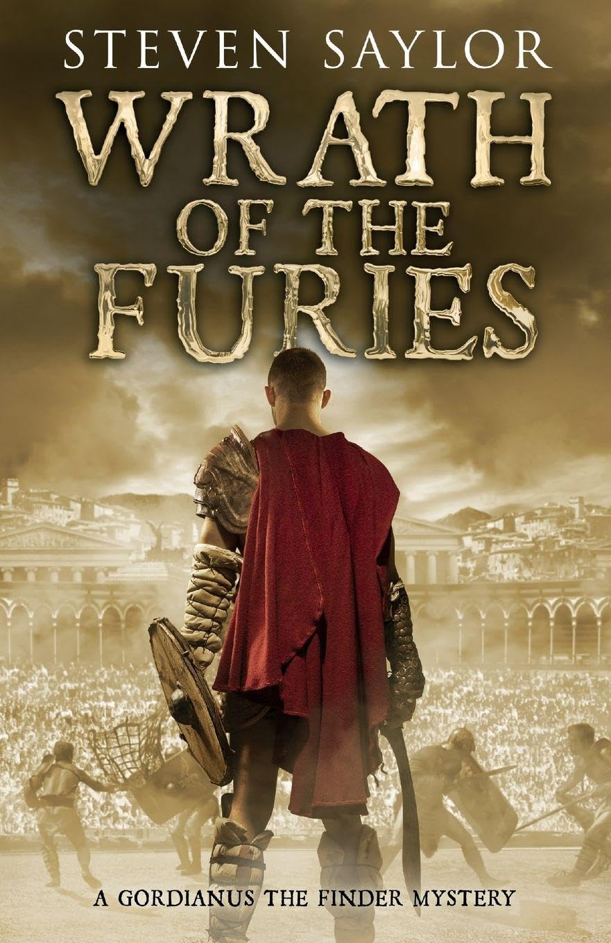 Wrath of the Furies by Steven Saylor PAPERBACK 9781472101990