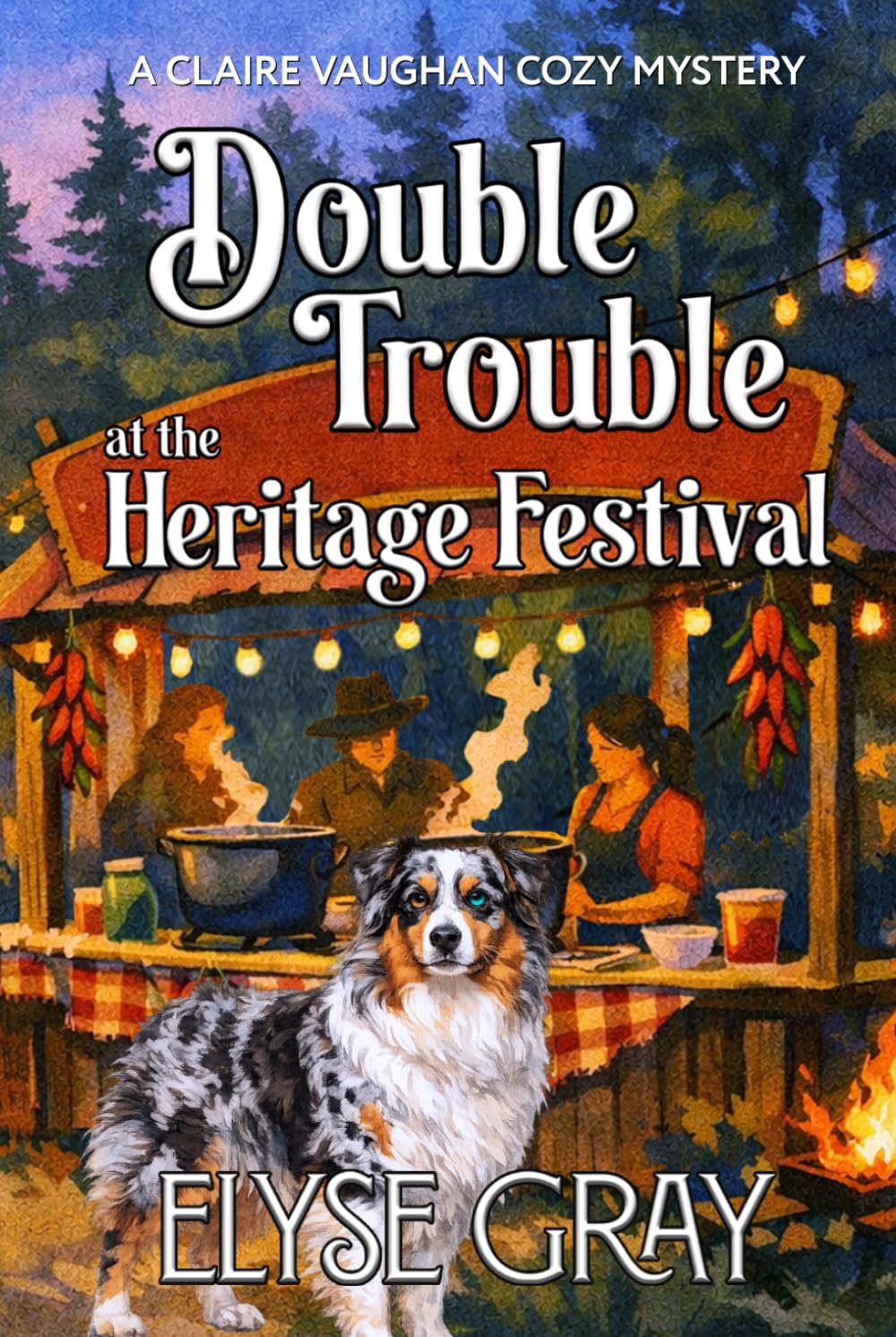 DOUBLE TROUBLE AT THE HERITAGE FESTIVAL: A CLAIRE VAUGHAN COZY MYSTERY (ECHO MOUNTAIN MYSTERY CLUB SERIES)