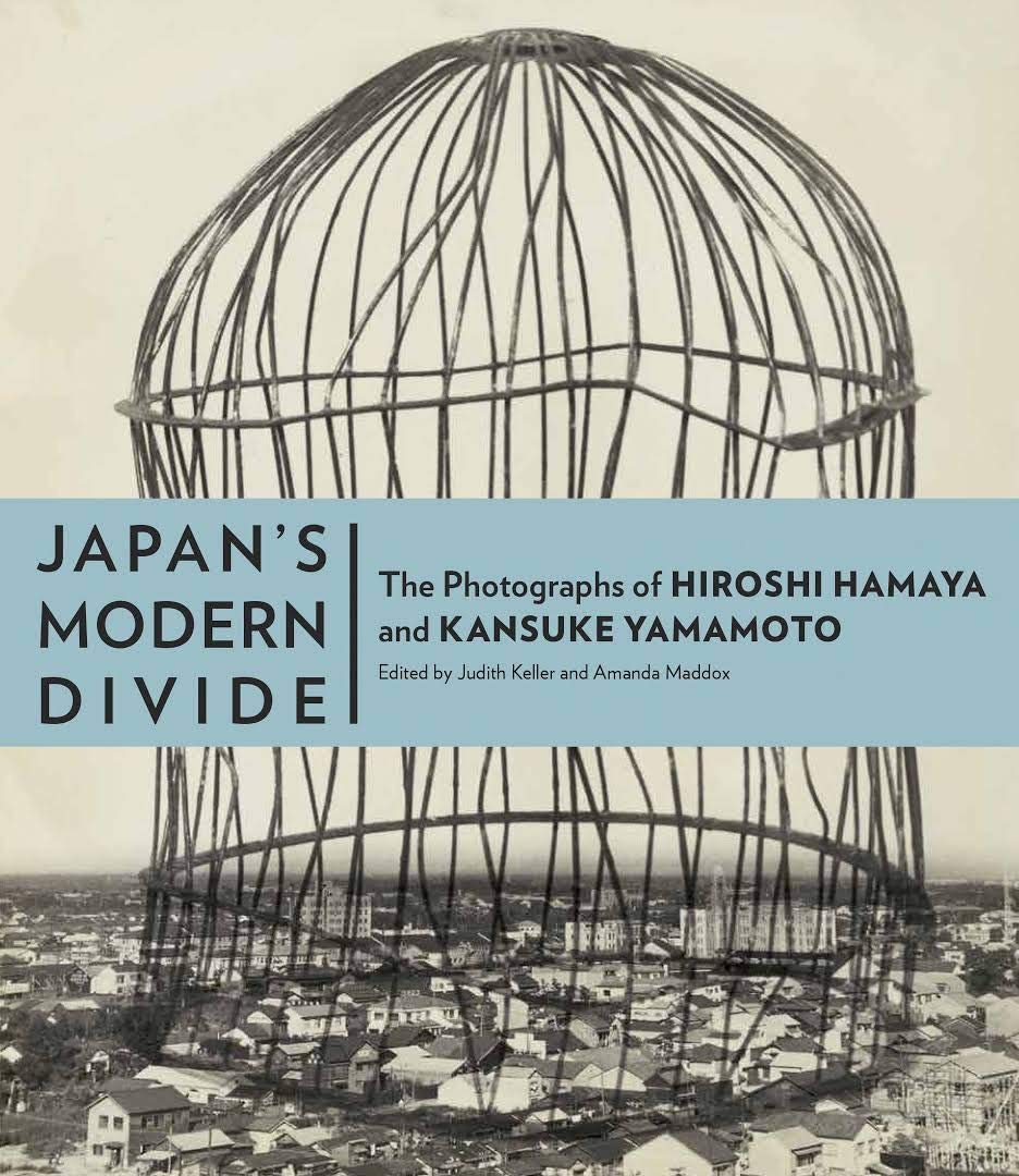 Japan's Modern Divide: The Photographs of Hiroshi Hamaya and Kansuke Yamamoto