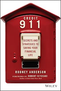 Credit 911: Secrets and Strategies to Saving Your Financial Life