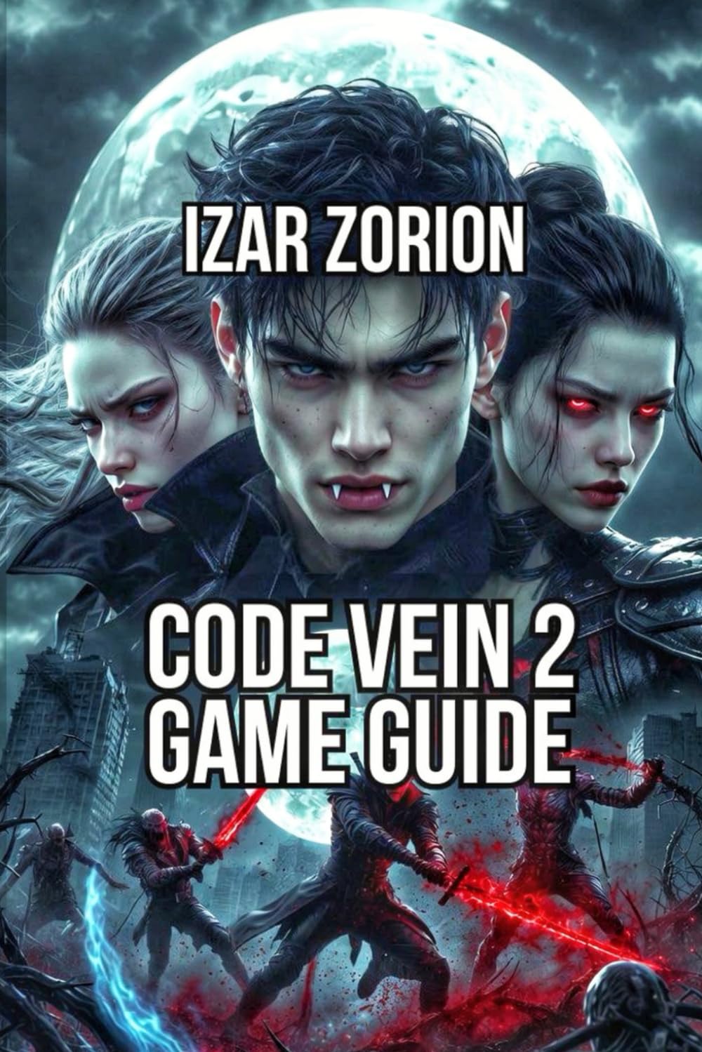Code Vein 2 Game Guide: Combat Mastery, Build Optimization, and Boss Strategies