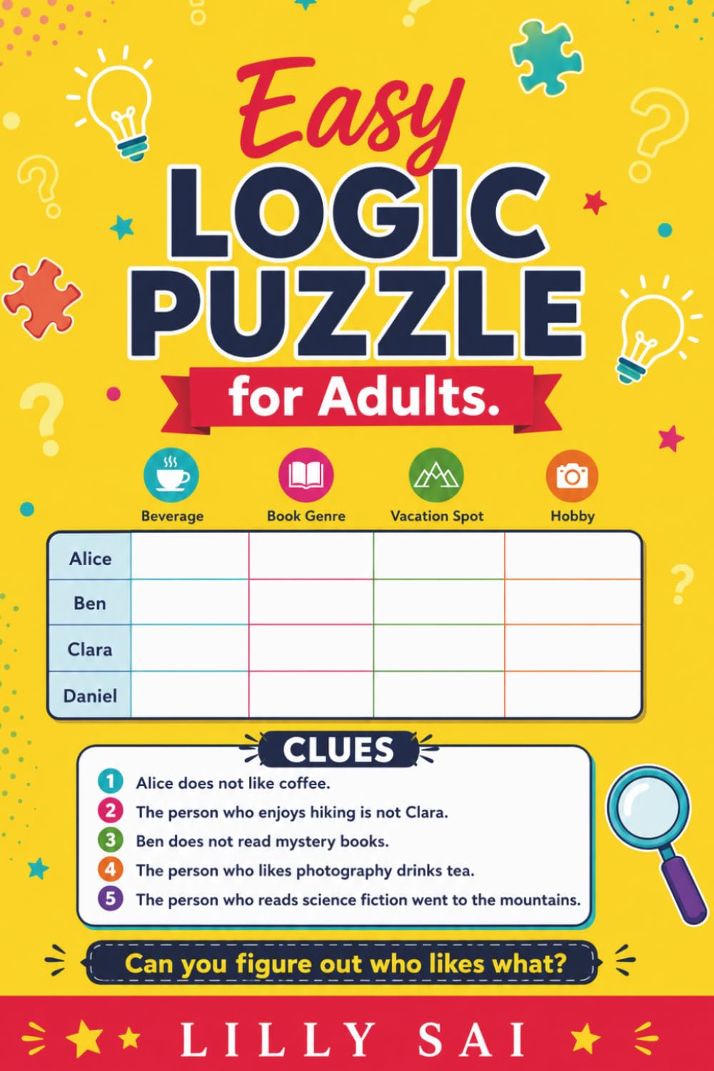 Easy Logic Puzzle For Adults: Relaxing Brain Games to Challenge Your Mind