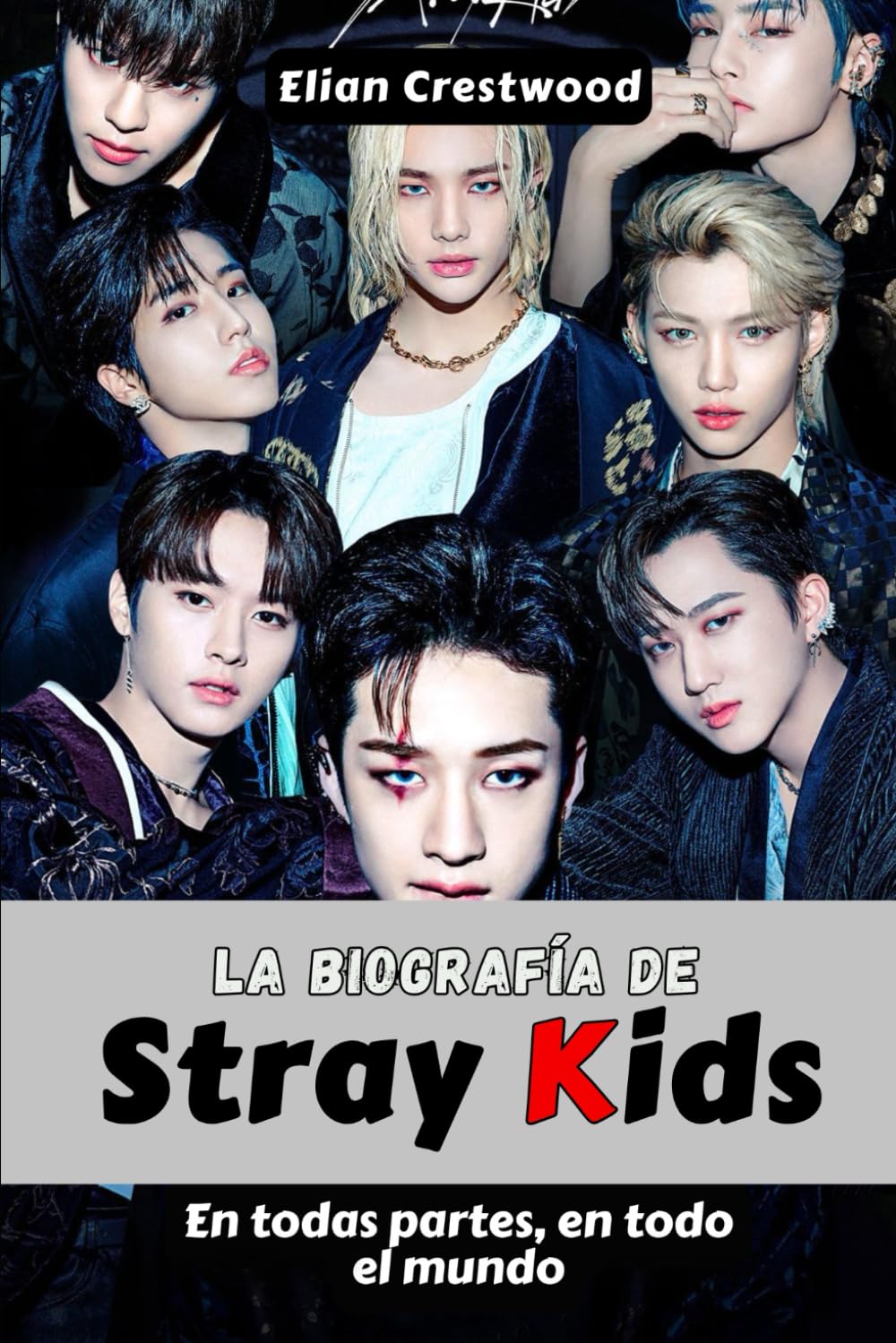 La biografía de Stray Kids: Bang Chan, Felix, Hyunjin y la Hermandad que cambió el K-Pop para siempre