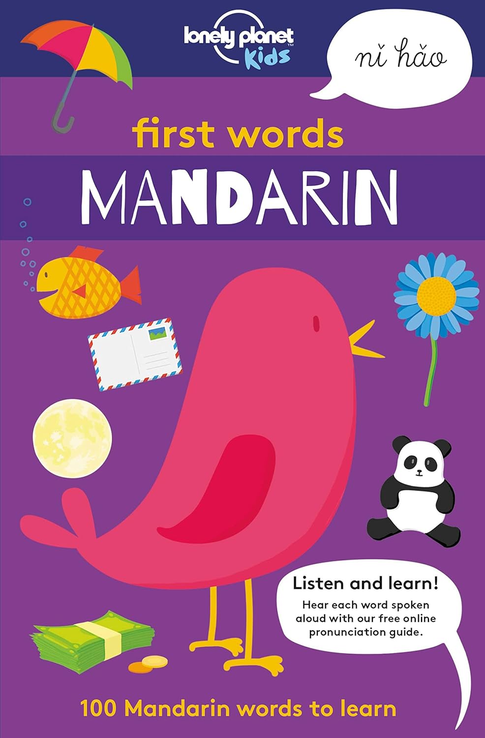 Lonely Planet Kids First Words Mandarin 1 100 Mandarin Words To lonely-planet-kids-first-words-mandarin-1-100-mandarin-words-to