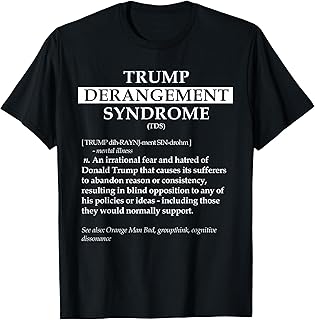 TDS Political Definition Shirt - Trump Derangement Syndrome T-Shirt