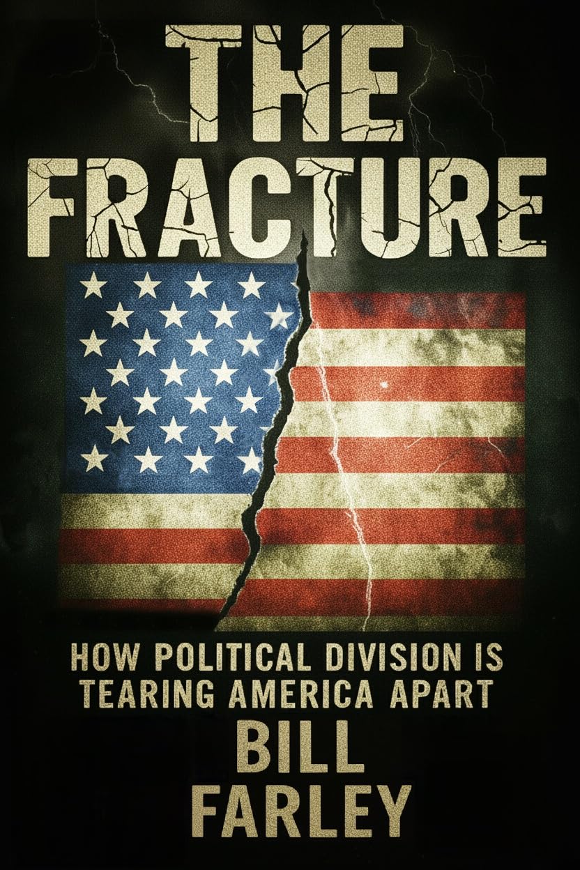 The Fracture: How Political Division is Tearing America Apart