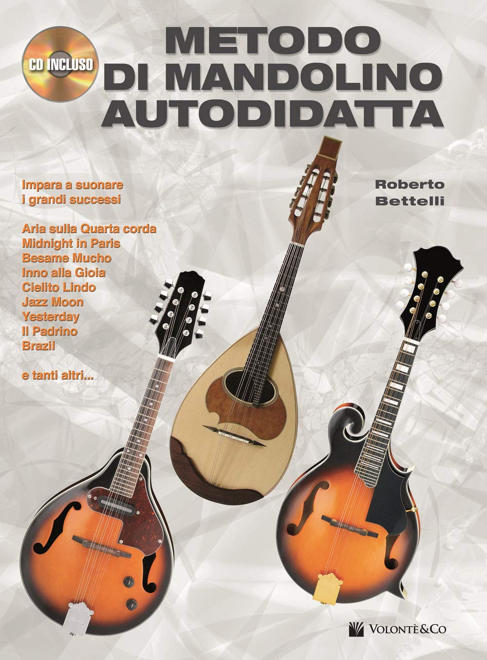 Metodo Di Mandolino Autodidatta. Con Cd Audio - 4
