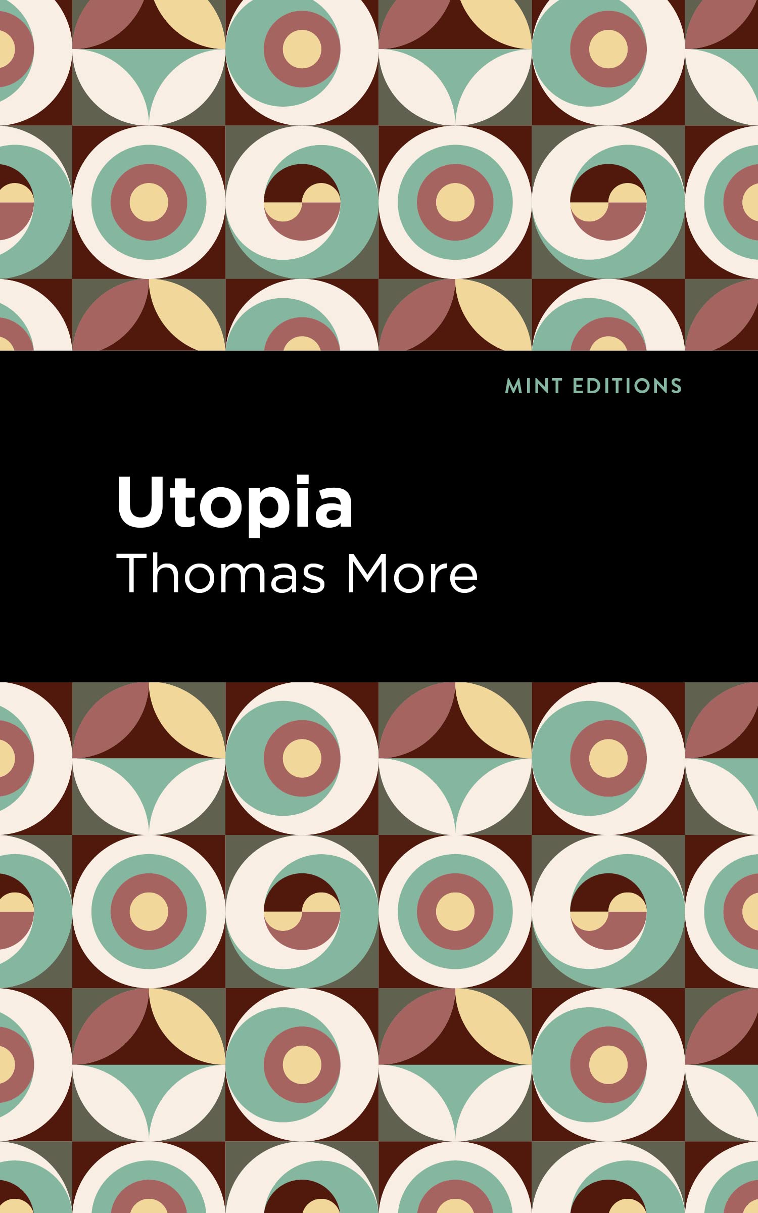 Utopia (Mint Editions (Political and Social Narratives))