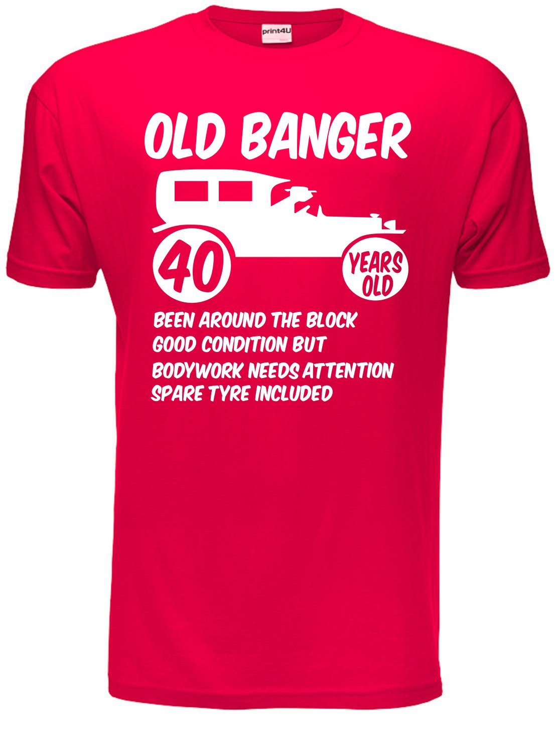 Print4u Men's Red 40Th/Forty Age 40 Birthday T-Shirt Old Banger Unisex Medium