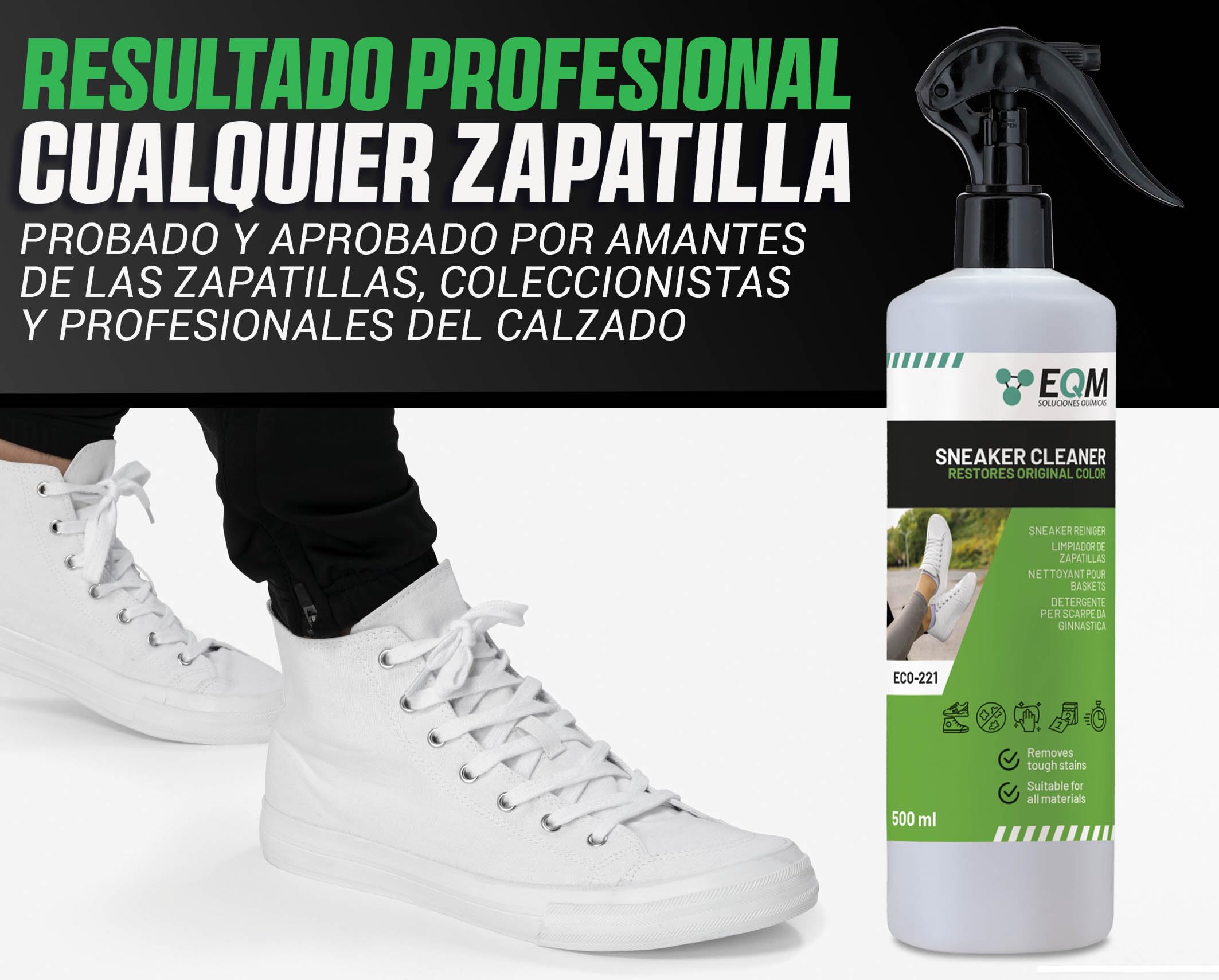 EQM - ECO-221 - Limpiador de Zapatillas - 500 ML - Fórmula Profesional para Cuero, Lona y Malla - Limpia en Profundidad, Renueva y Protege las Zapatillas