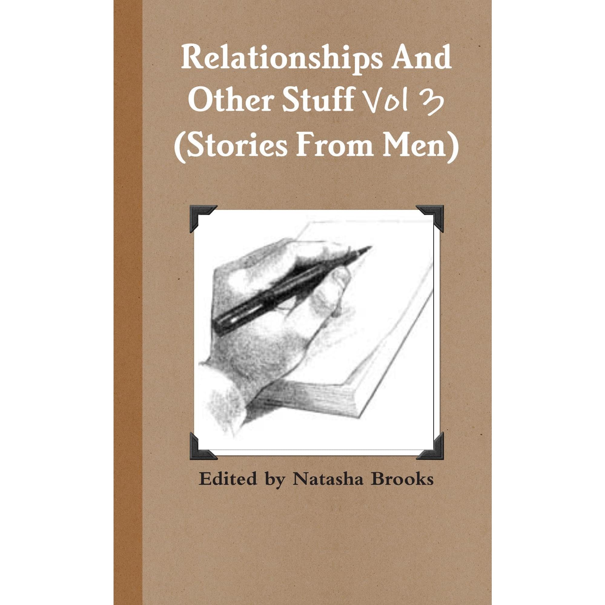 Relationships And Other Stuff Vol 3
