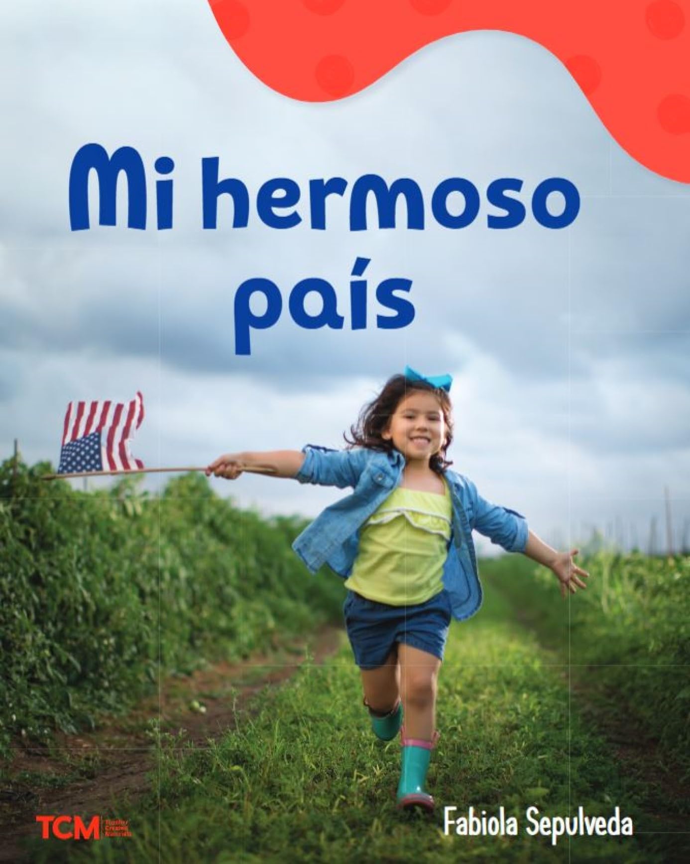 Mi hermoso país (Exploration Storytime) (Spanish Edition)