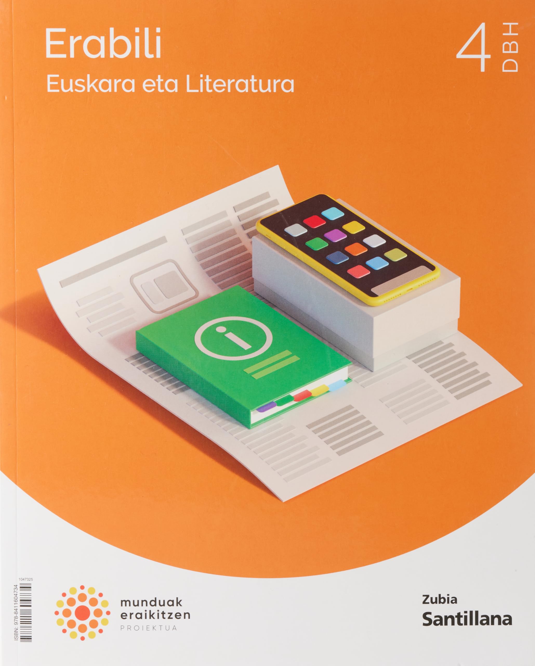 EUSKARA ETA LITERATURA ERABILI 4 DBH MUNDUAK ERAIKITZEN (CONSTRUYENDO MUNDOS)