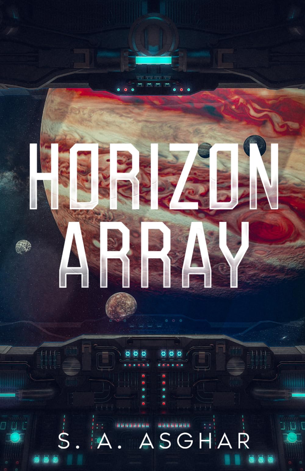 Horizon Array: A Hard Science Fiction Survival Thriller
