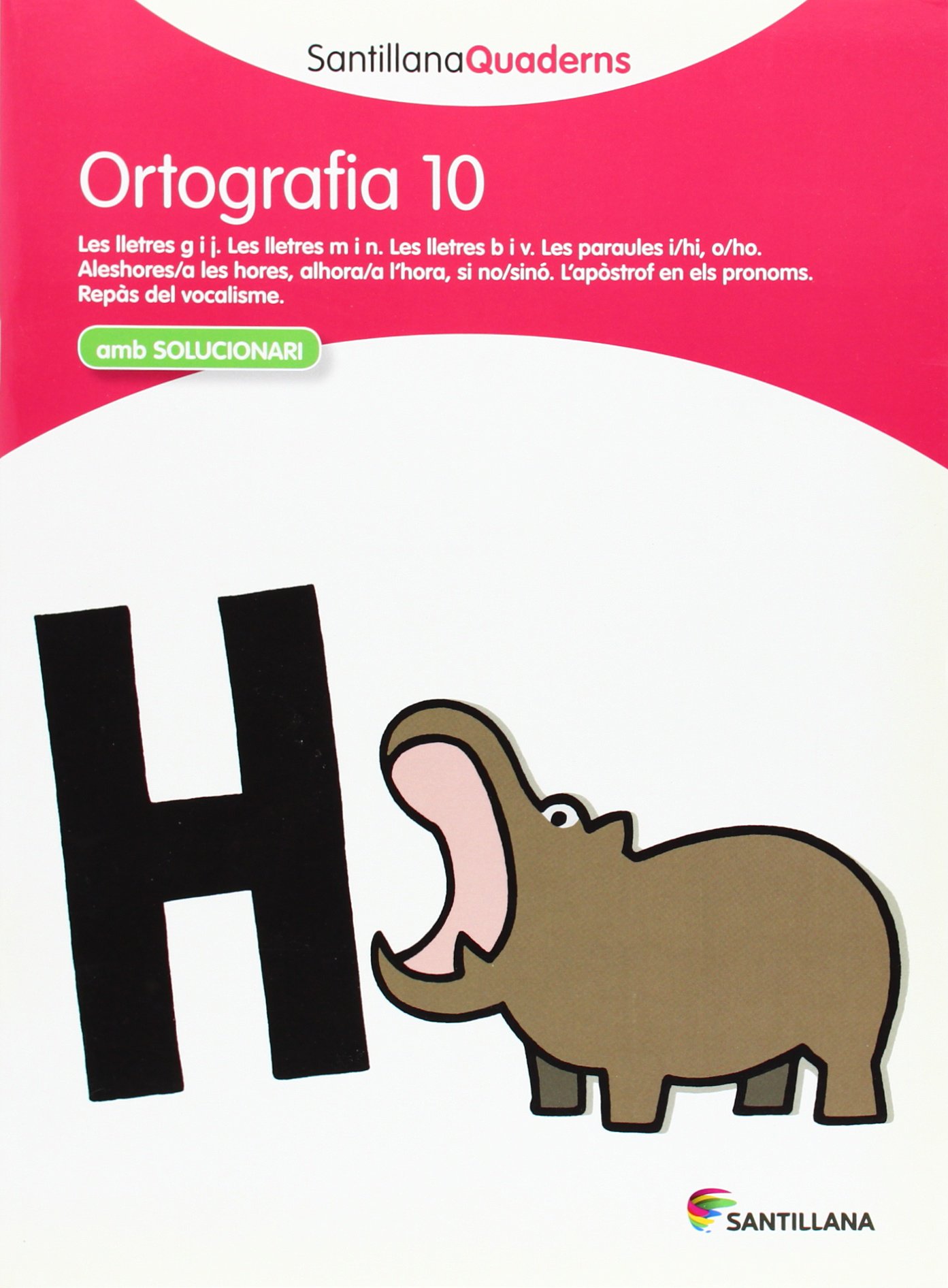 SANTILLANA QUADERNS ORTOGRAFIA 10