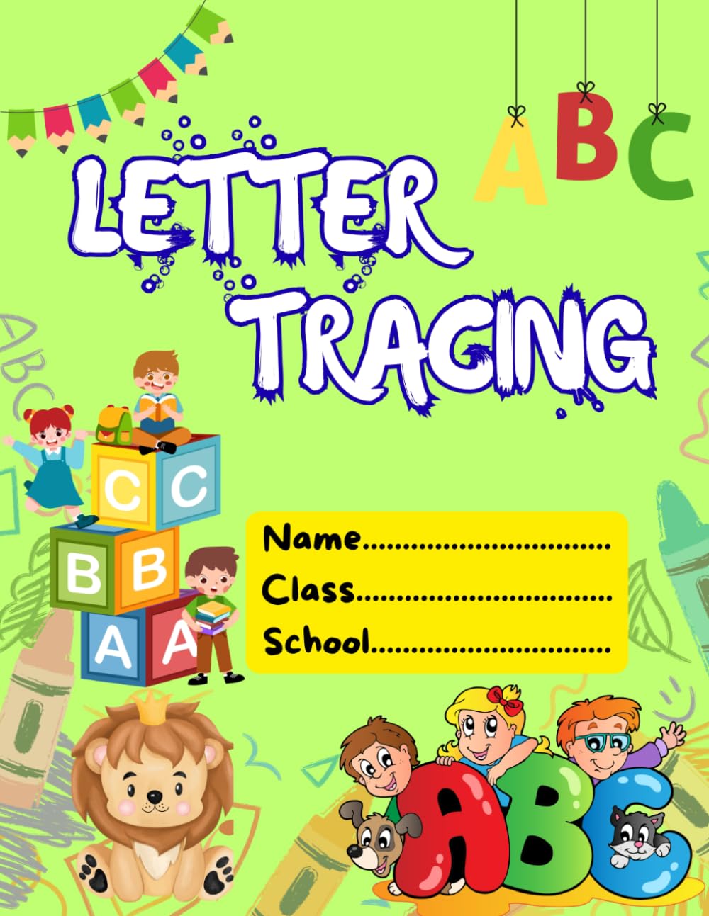 Letter tracing book for kids A to Z.: Learn to Write Capital Letters with Pictures, Words & Fun Activities.