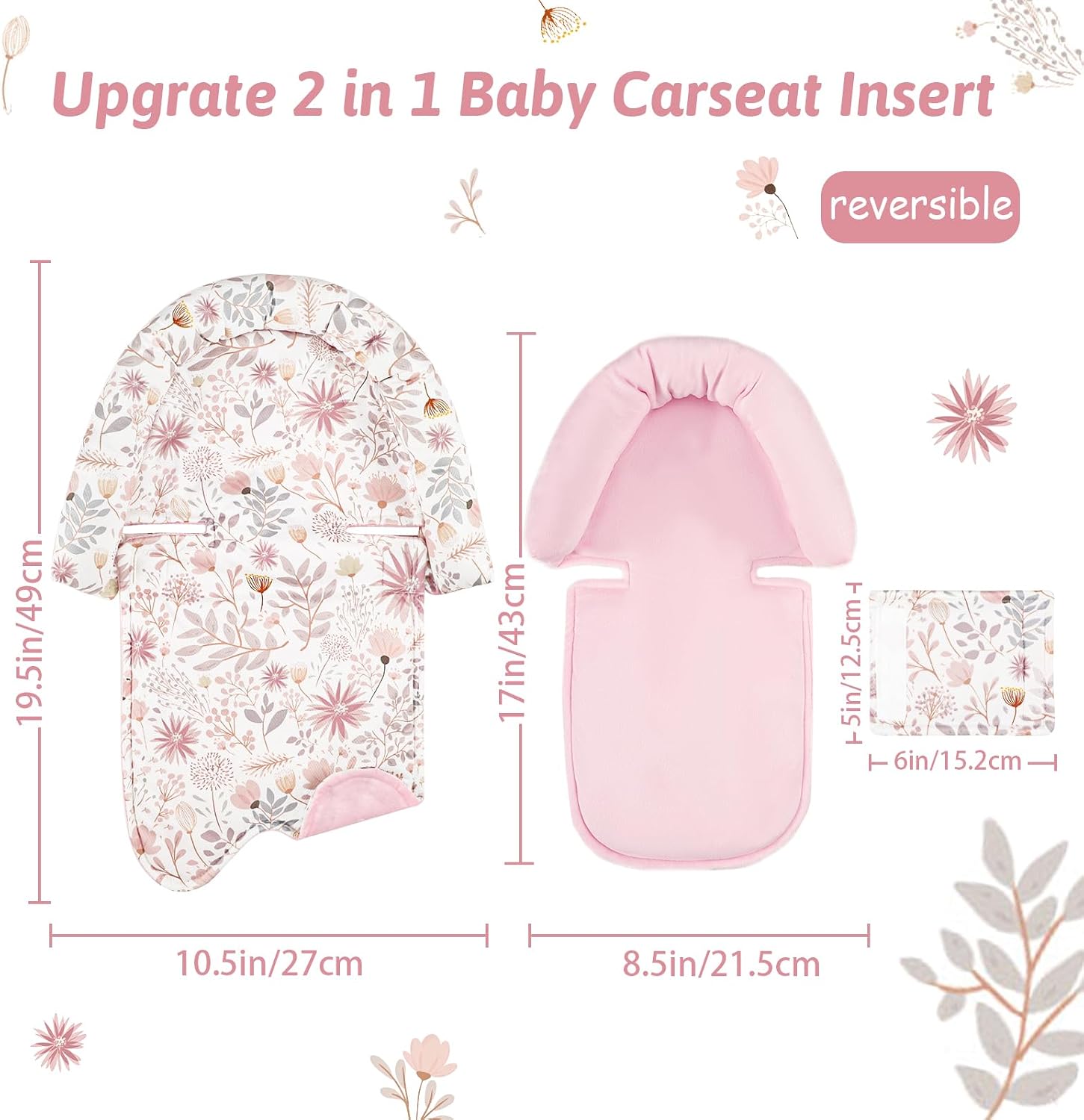 Infant Car Seat Insert for Newborn Girls Boys, Upgraded 2-in-1 Baby Carseat Head Support, Soft Reversible Baby Car Seat Insert Cushion Pad for Car Seat, Stroller, Bouncer, Swing, Pink Floral