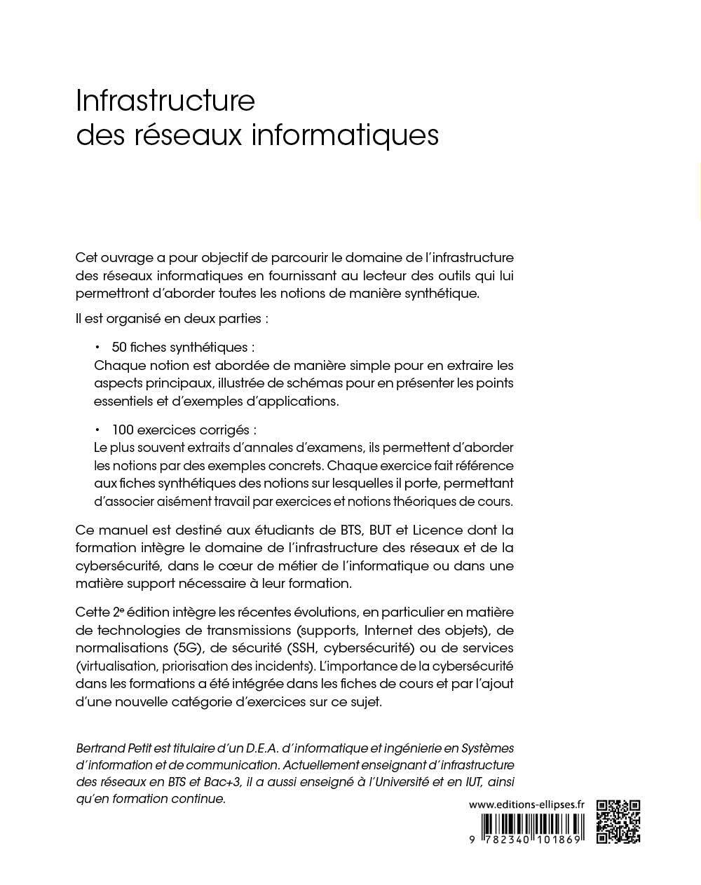 Infrastructure des réseaux informatiques: 50 fiches synthétiques et 100 exercices corrigés BTS-BUT-Licence