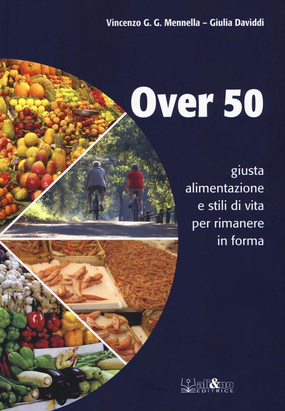Over 50 Giusta Alimentazione E Stili Di Vita Per Rimanere In Forma - 4