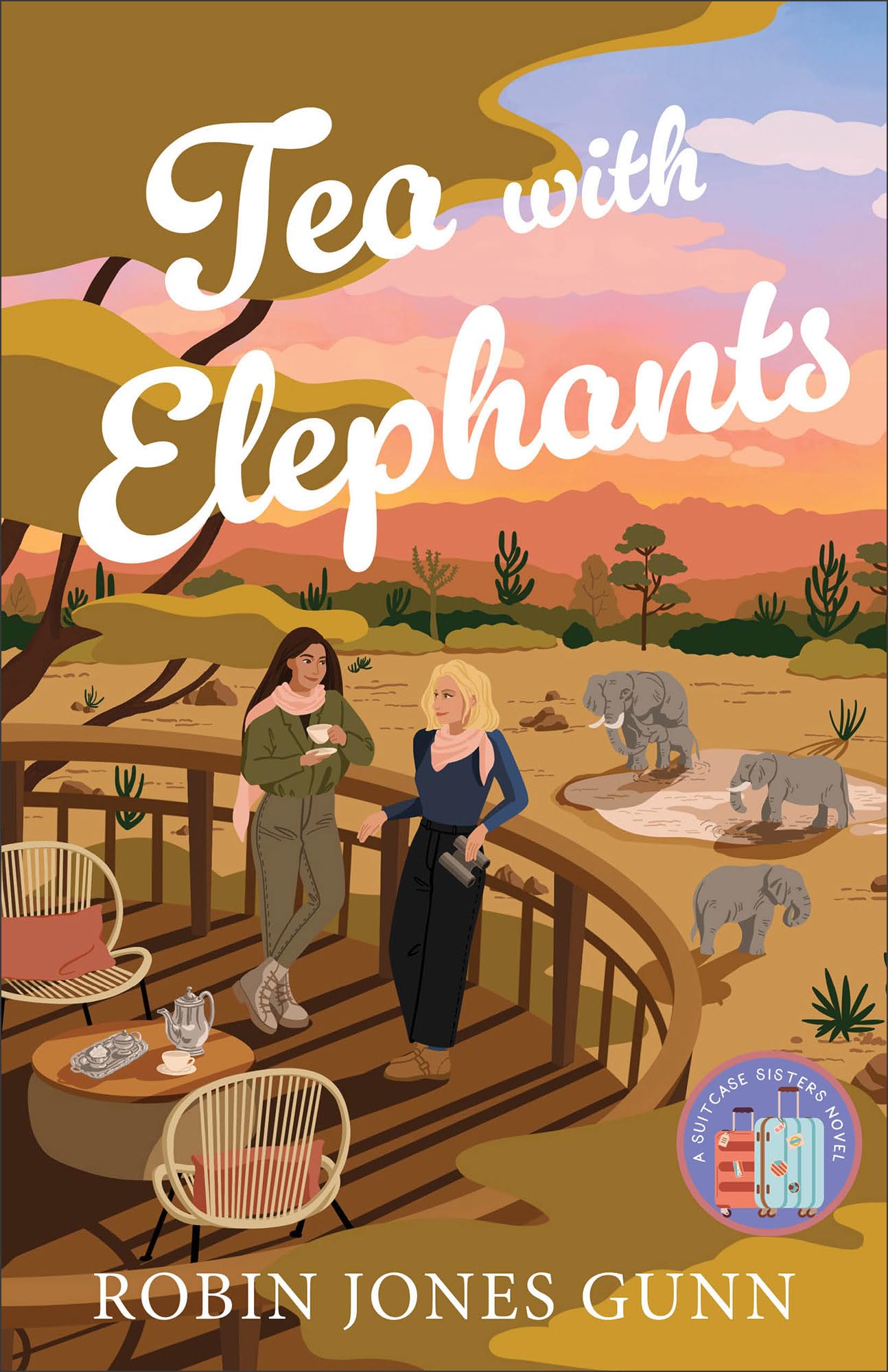 Tea with Elephants: A Suitcase Sisters Novel: 1