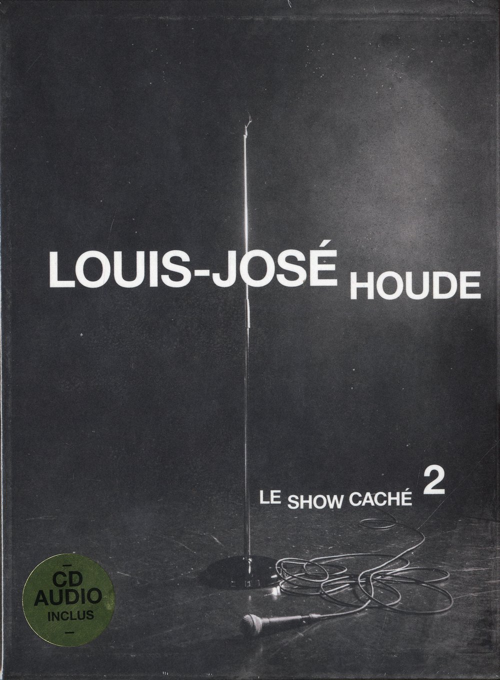 HOUDE LOUIS JOSE - LE SHOW CACHE 2 [DVD]