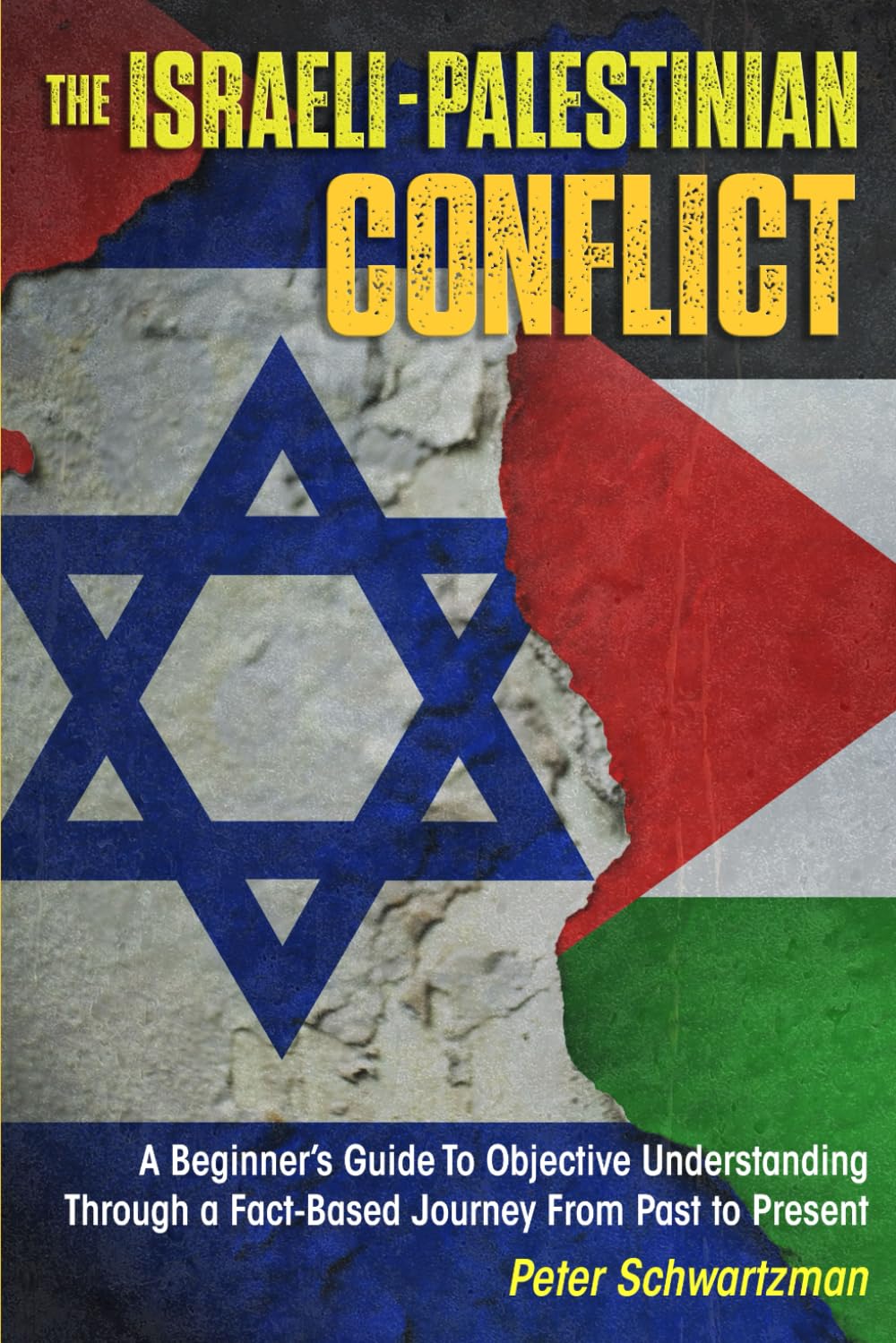 Buy The Israeli-Palestinian Conflict: A Beginner’s Guide to Objective