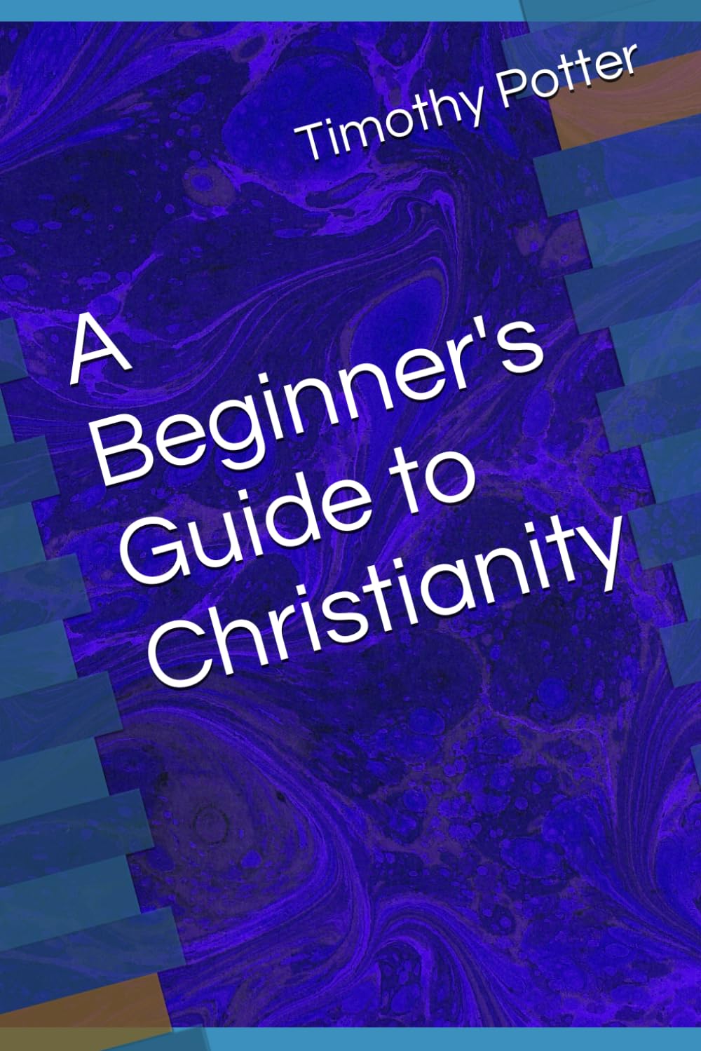 A Beginner's Guide to Christianity