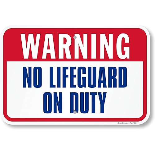 SmartSign 12 x 18 inch “Warning - No Lifeguard On Duty” Sign, 2mm Thick Aluminum Composite, Pre-Drilled Holes, Red, Blue and White, Made in USA