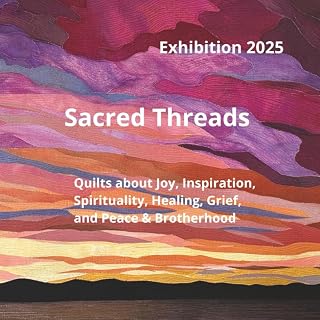 Sacred Threads Exhibition Catalog 2025