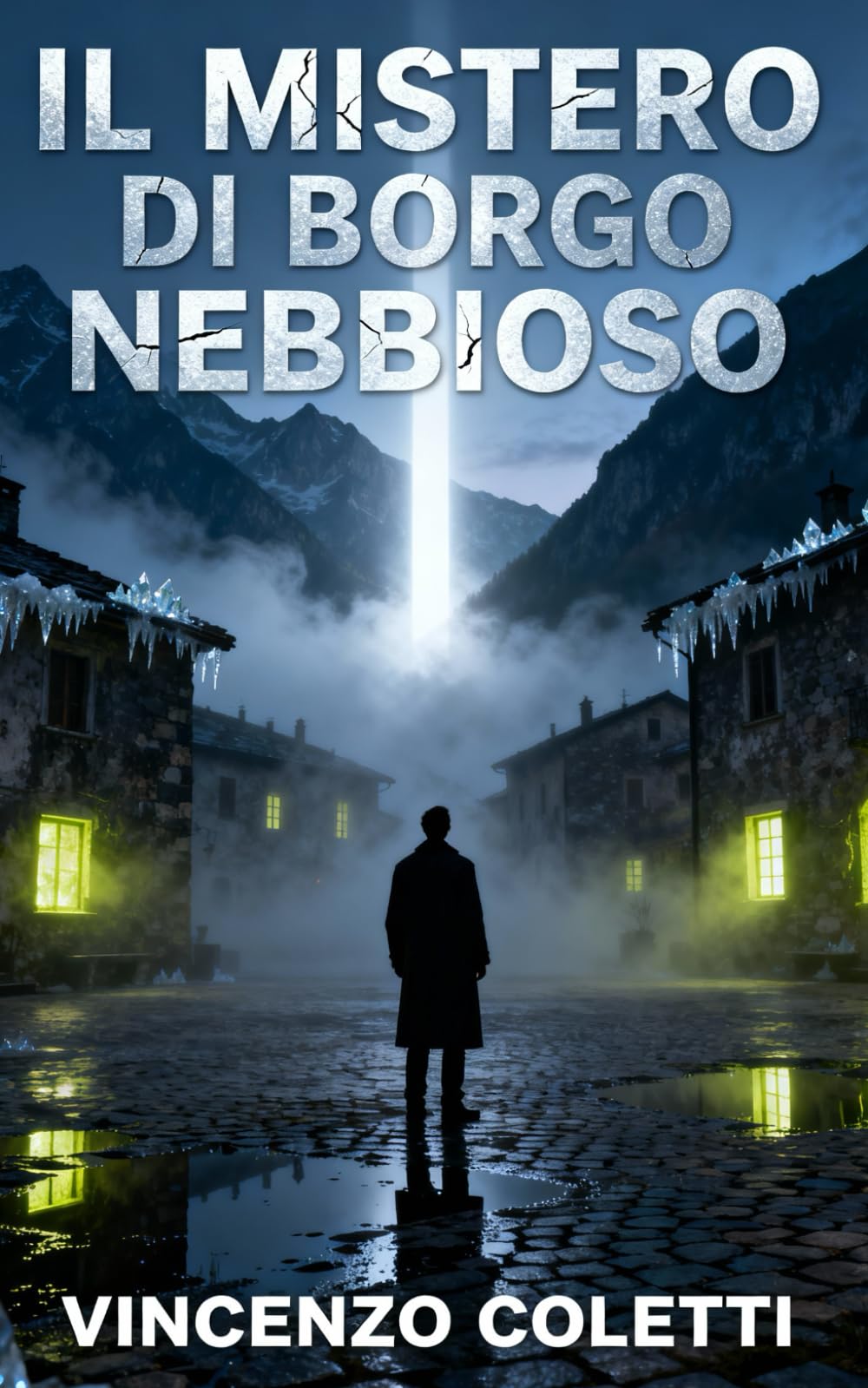 Il Mistero di Borgo Nebbioso (Thriller esoterici)