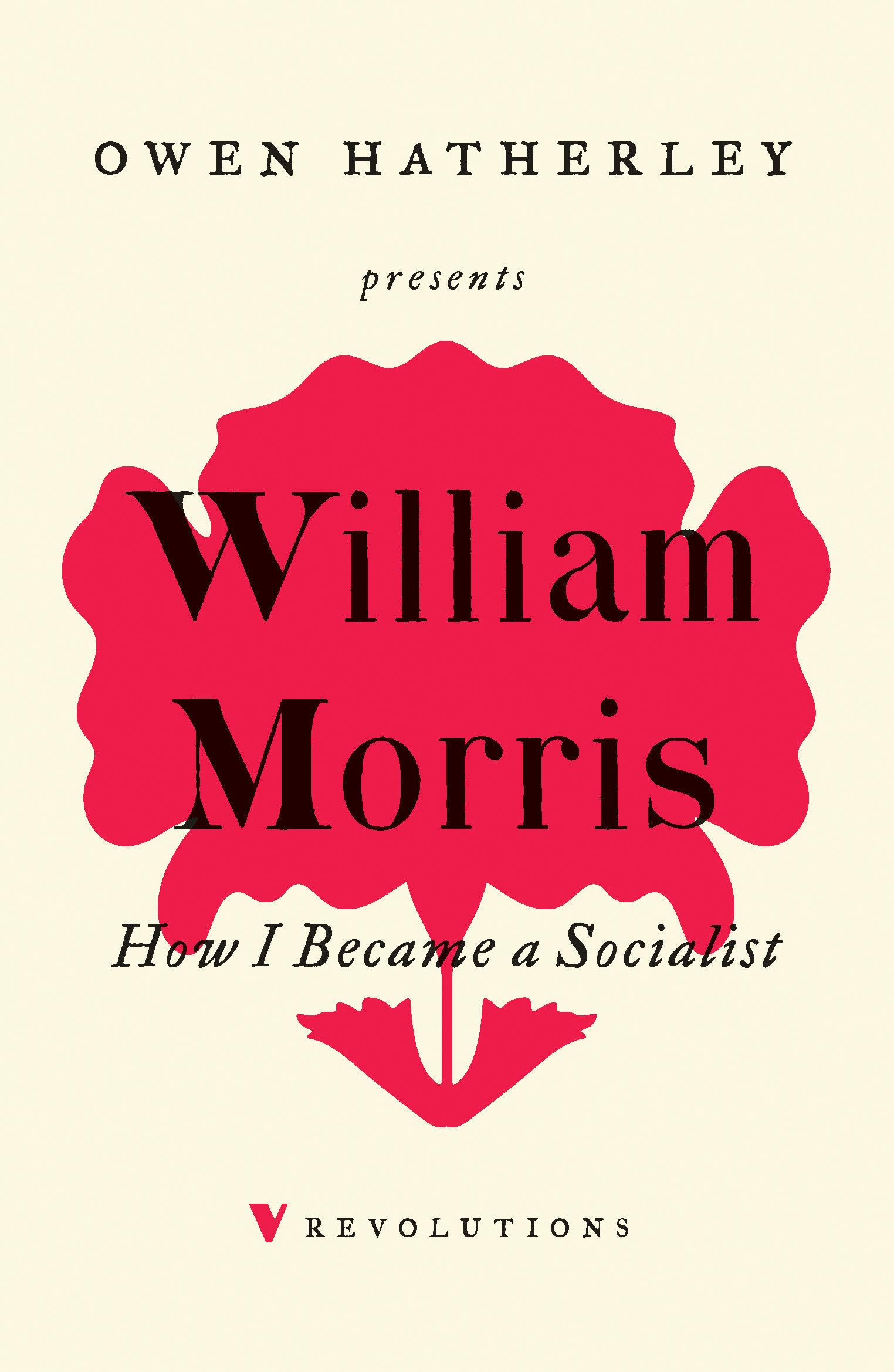 How I Became A Socialist (Revolutions)