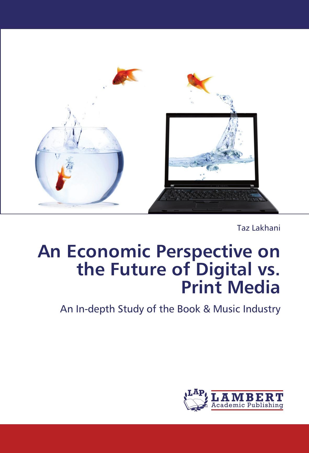 An Economic Perspective on the Future of Digital vs. Print Media