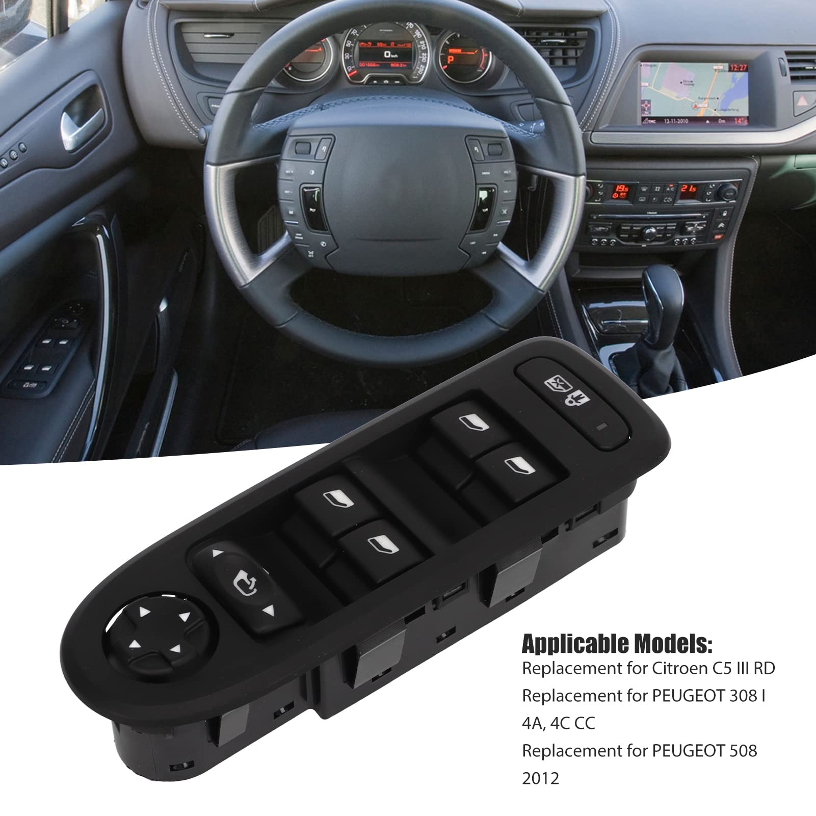 Interrupteur de lève-vitre électrique, 96631328XT Interrupteur de lève-vitre électrique Principal, Interrupteur de Commande de lève-vitre, Remplacement pour Peugeot 308 I 508