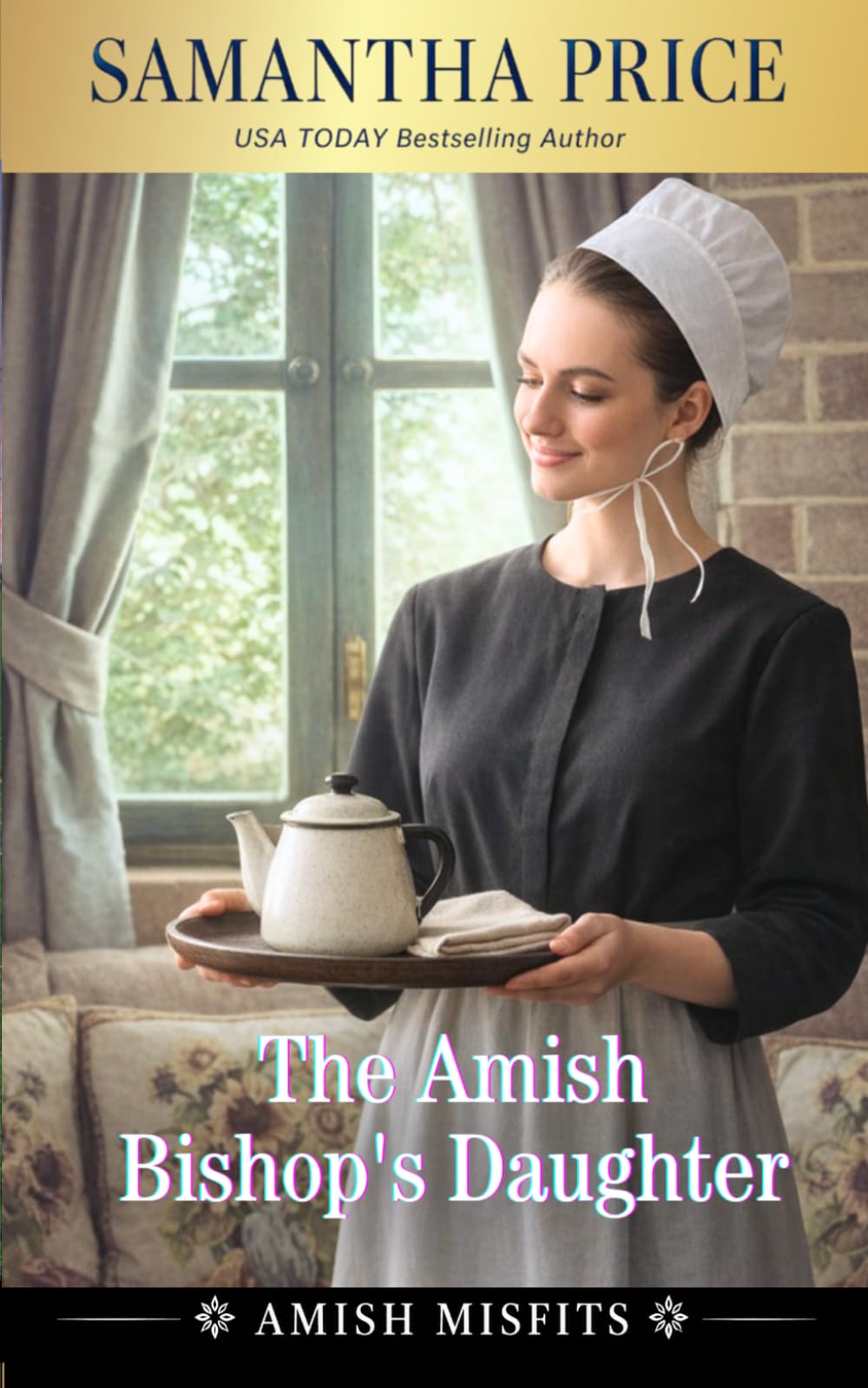 The Amish Bishop's Daughter: Amish Romance: 3 (Amish Misfits)