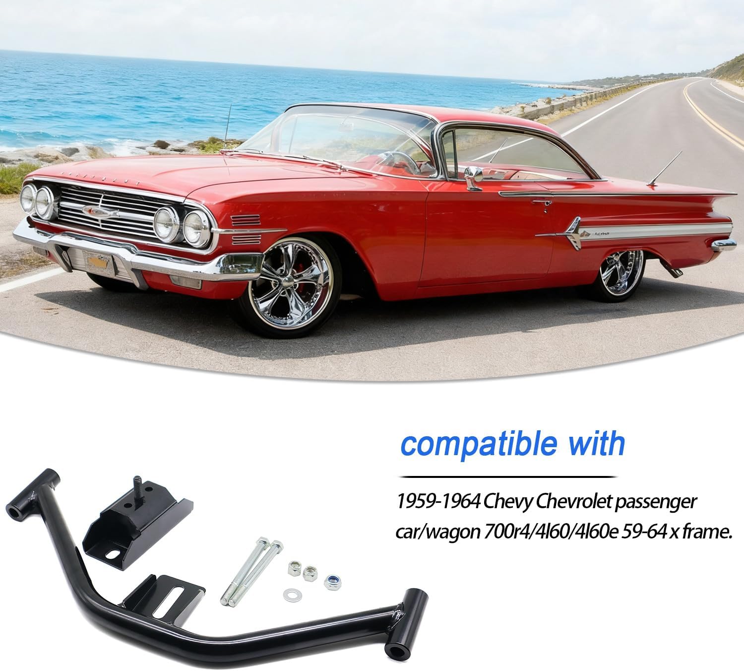 Transmission Crossmember Conversion for 1959 1960 1961 1962 1963 1964 Chevrolet Impala 700R4/4L60/4L60E 1959-1964 X Frame